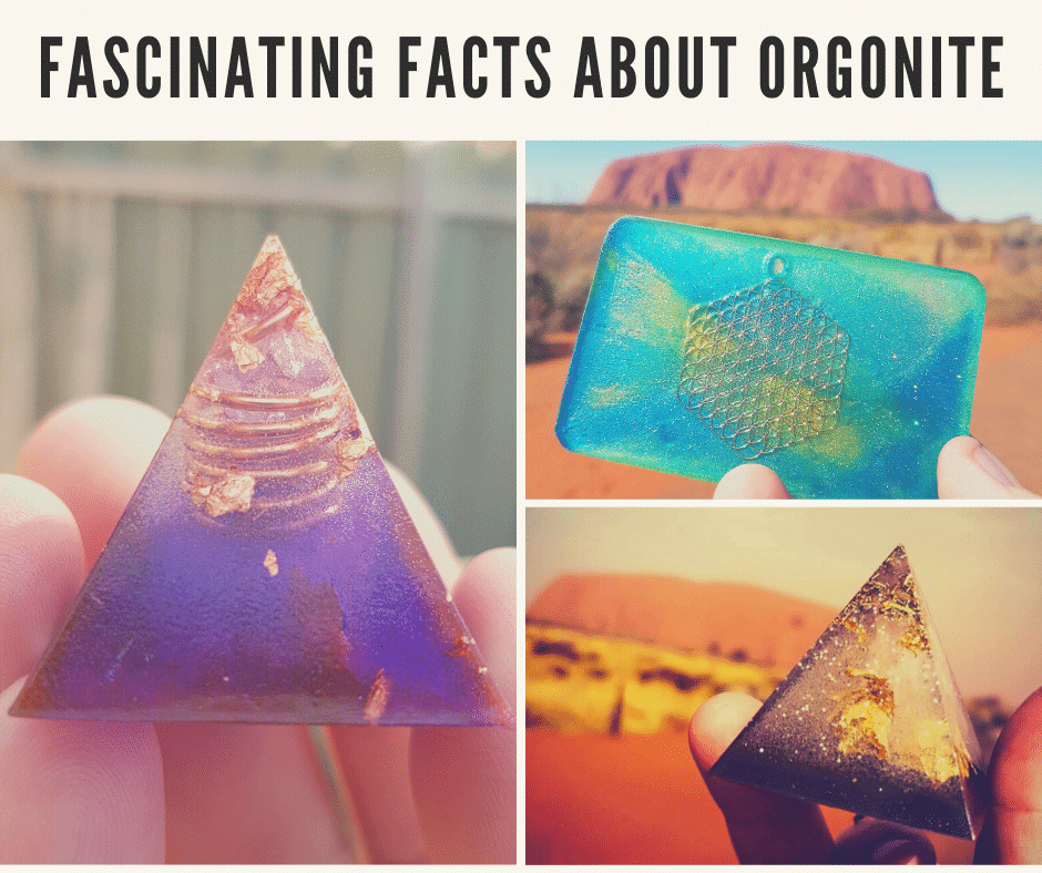Fascinating facts about Orgonite